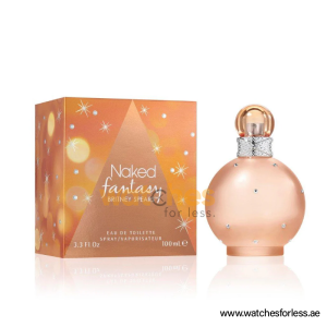 BRITNEY SPEARS FANTASY NAKED EDT Perfume For Women 100ml (Original Perfume) (WFL REF PO9828)