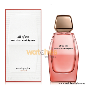 Narciso Rodriguez All Of Me Intense EDP Perfume For Women 90ml (Original Perfume) (WFL REF PO9449)